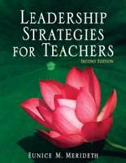 Leadership Strategies for Teachers 2nd 9781412937092 Front Cover