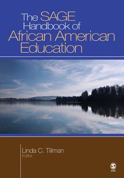 SAGE Handbook of African American Education  9781412937436 Front Cover