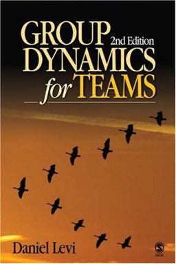 Group Dynamics for Teams 2nd 9781412937498 Front Cover