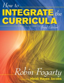 How to Integrate the Curricula 3rd 9781412938891 Front Cover