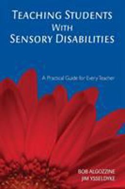 Teaching Students with Sensory Disabilities Teaching Students with Sensory Disabilities