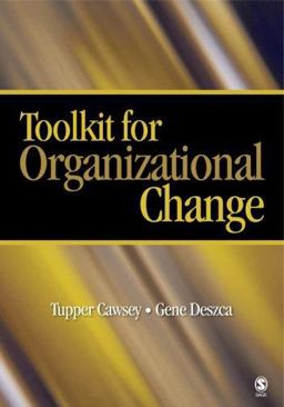 Toolkit for Organizational Change  9781412941068 Front Cover