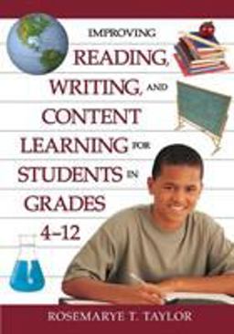 Improving Reading, Writing, and Content Learning for Students in Grades 4-12  9781412942270 Front Cover