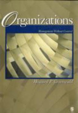 Organizations Management Without Control  9781412942478 Front Cover