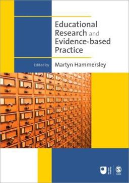 Educational Research and Evidence-Based Practice Educational Research and Evidence-Based Practice