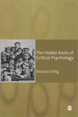 The Hidden Roots of Critical Psychology The Hidden Roots of Critical Psychology