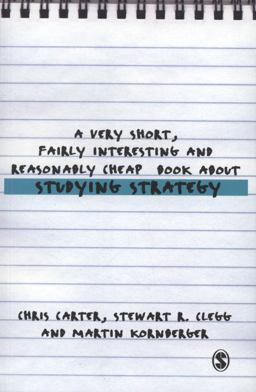 Very Short, Fairly Interesting and Reasonably Cheap Book about Studying Strategy  9781412947879 Front Cover