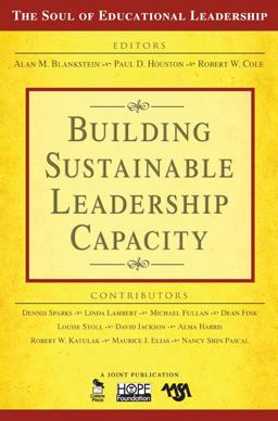 Building Sustainable Leadership Capacity  9781412949361 Front Cover