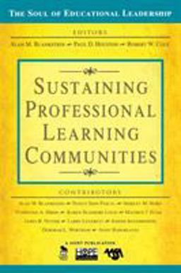 Sustaining Professional Learning Communities  9781412949385 Front Cover