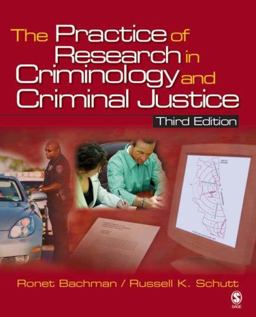 Practice of Research in Criminology and Criminal Justice 3rd 9781412950329 Front Cover