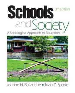 Schools and Society A Sociological Approach to Education 3rd 9781412950527 Front Cover