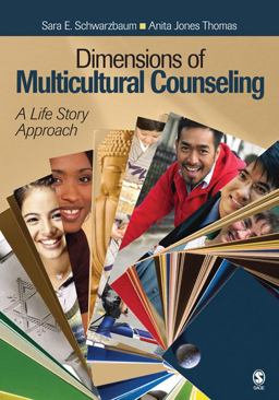 Dimensions of Multicultural Counseling A Life Story Approach  9781412951364 Front Cover