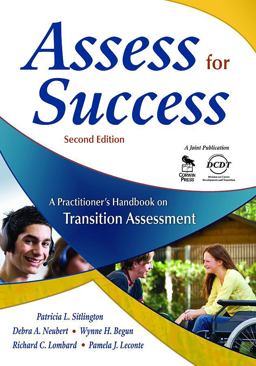Assess for Success A Practitionerâ€²s Handbook on Transition Assessment 2nd 9781412952811 Front Cover