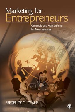 Marketing for Entrepreneurs Concepts and Applications for New Ventures  9781412953474 Front Cover