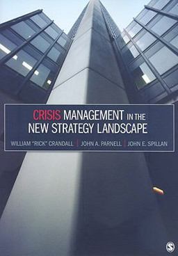 Crisis Management in the New Strategy Landscape