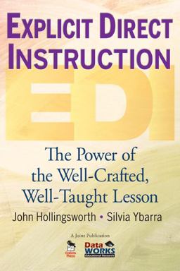 Explicit Direct Instruction (EDI) The Power of the Well-Crafted, Well-Taught Lesson  9781412955744 Front Cover