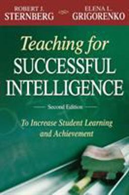 Teaching for Successful Intelligence