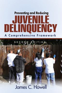 Preventing and Reducing Juvenile Delinquency Preventing and Reducing Juvenile Delinquency