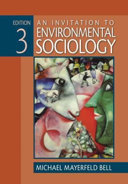 Invitation to Environmental Sociology 3rd 9781412956550 Front Cover
