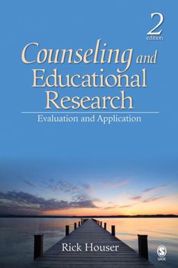 Counseling and Educational Research Evaluation and Application 2nd 9781412956611 Front Cover