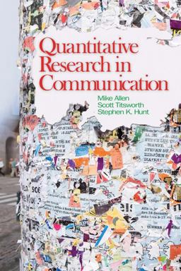 Quantitative Research in Communication  9781412956963 Front Cover