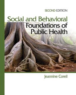 Social and Behavioral Foundations of Public Health 2nd 9781412957045 Front Cover