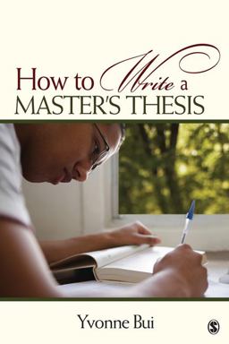 How to Write a Master's Thesis  9781412957106 Front Cover
