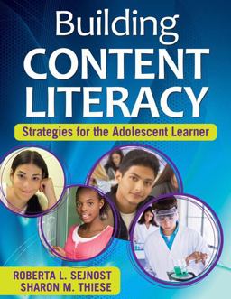 Building Content Literacy Strategies for the Adolescent Learner  9781412957151 Front Cover