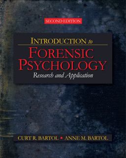 Introduction to Forensic Psychology Research and Application 2nd 9781412958301 Front Cover