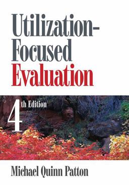 Utilization-Focused Evaluation 4th 9781412958615 Front Cover