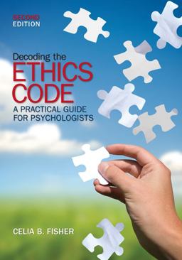 Decoding the Ethics Code A Practical Guide for Psychologists 2nd 9781412959162 Front Cover