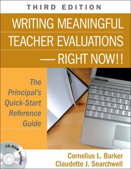 Writing Meaningful Teacher Evaluations-Right Now!! The Principalâ€²s Quick-Start Reference Guide 3rd 9781412960113 Front Cover