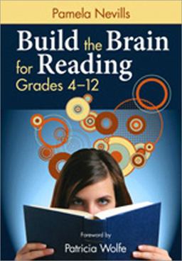 Build the Brain for Reading, Grades 4-12  9781412961110 Front Cover