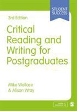 Critical Reading and Writing for Postgraduates 3rd 9781412961820 Front Cover