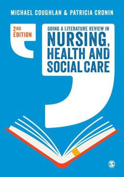Doing a Literature Review in Nursing, Health and Social Care 2nd 9781412962049 Front Cover