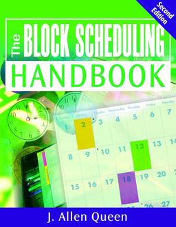 The Block Scheduling Handbook The Block Scheduling Handbook
