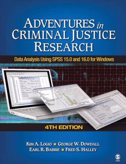 Adventures in Criminal Justice Research Adventures in Criminal Justice Research