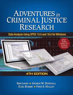 Adventures in Criminal Justice Research Adventures in Criminal Justice Research