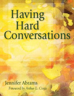 Having Hard Conversations  9781412965002 Front Cover