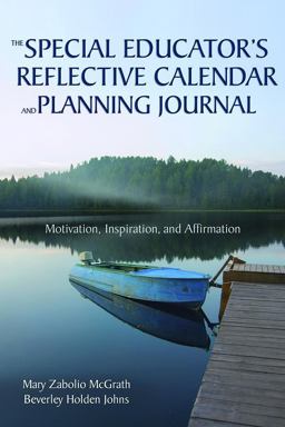 The Special Educator's Reflective Calendar and Planning Journal
