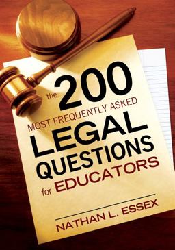 200 Most Frequently Asked Legal Questions for Educators  9781412965774 Front Cover