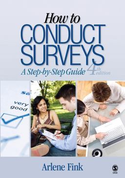 How to Conduct Surveys A Step-by-Step Guide 4th 9781412966689 Front Cover