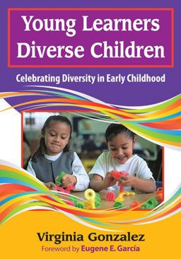 Young Learners, Diverse Children Celebrating Diversity in Early Childhood  9781412968140 Front Cover