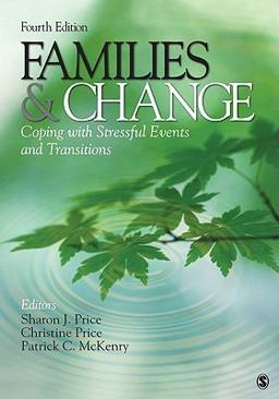 Families and Change Coping with Stressful Events and Transitions 4th 9781412968515 Front Cover
