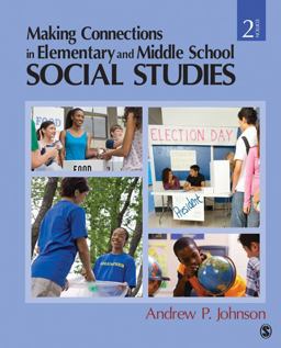 Making Connections in Elementary and Middle School Social Studies 2nd 9781412968560 Front Cover
