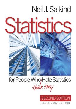 Statistics for People Who (Think They) Hate Statistics