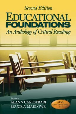 Educational Foundations An Anthology of Critical Readings 2nd 9781412974387 Front Cover
