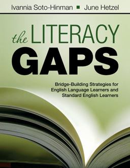 Literacy Gaps Bridge-Building Strategies for English Language Learners and Standard English Learners  9781412975216 Front Cover