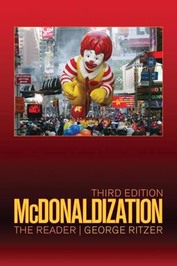 McDonaldization The Reader 3rd 9781412975827 Front Cover