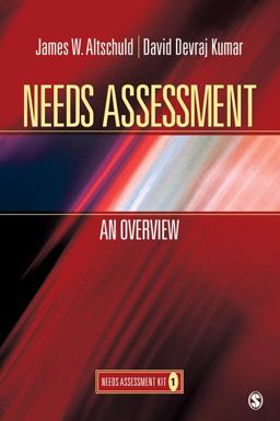Needs Assessment An Overview (Book 1)  9781412975841 Front Cover